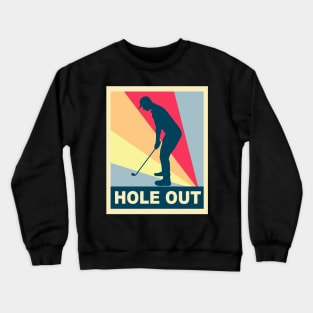 hole out of golf retro Crewneck Sweatshirt